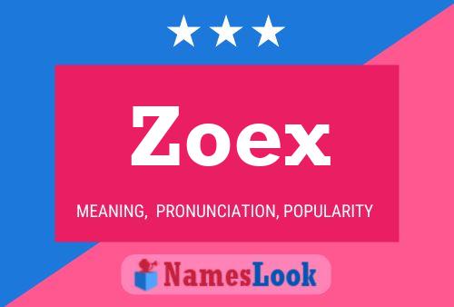 Zoex Naam Poster