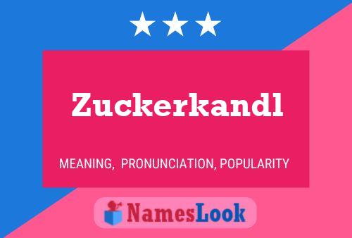 Zuckerkandl Naam Poster