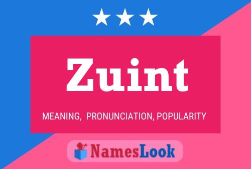 Zuint Naam Poster