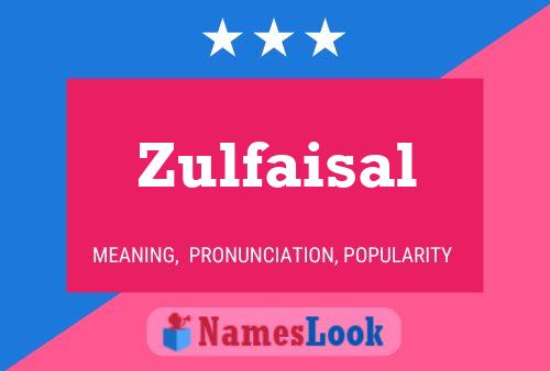 Zulfaisal Naam Poster