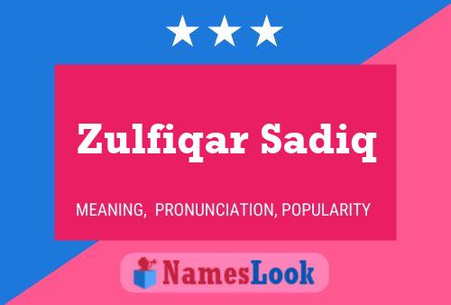 Zulfiqar Sadiq Naam Poster