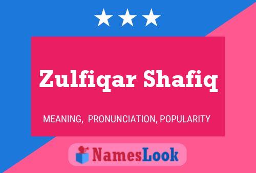 Zulfiqar Shafiq Naam Poster