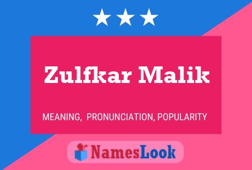 Zulfkar Malik Naam Poster