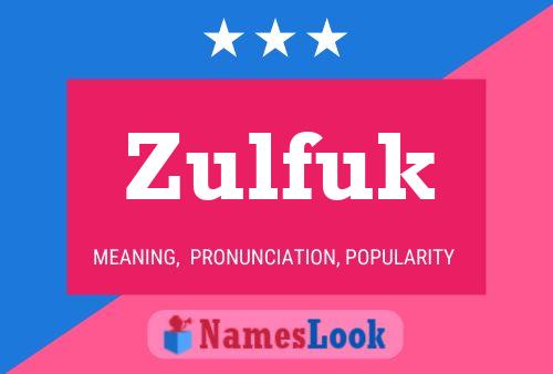 Zulfuk Naam Poster